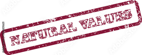 Authentic Natural Values grunge effect rubber stamp mark for ethical and sustainable principles