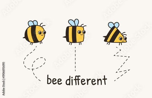 Bee different. Creativity, individuality and diversity, uniqueness and inclusiveness concept. Triangle, square and round cartoon funny bees originality symbol. Motivation vector poster.
