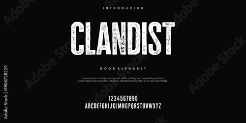 Clandist rough abstract digital alphabet font typography. Bold Condensed Display Font. Vector illustration