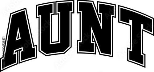 Aunt Svg,  My favorite people call me Aunt svg