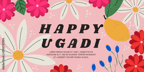 Happy Ugadi banner with bright flowers, mango and text on pink background. Vector design