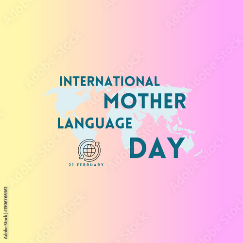 International Mother Language Day. 21st February Language Day post shows diverse group of people representing different cultures along with greetings in various languages like Hello, Bonjour and Ciao