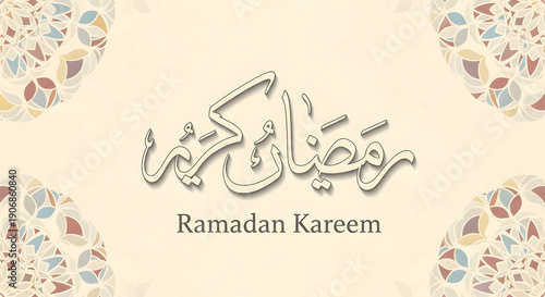 Ramadan Kareem greeting, a beautiful text design over an ornamental background. The elegant text expresses a blessing
