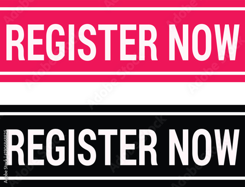A promotional graphic with two buttons that read Register Now in white text on a pink and black 