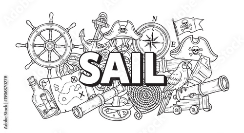 A black and white doodle-style drawing showcasing pirate themed elements like a ship wheel, treasure map, parrot, and cannon, with the word "SAIL" prominently displayed.