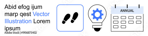 Productivity, strategy planning, project management, innovation, corporate routine, yearly events. Footsteps icon, lightbulb with gear annual calendar. Productivity and strategy planning concept