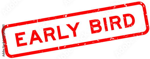 Grunge red early bird word square rubber seal stamp on white background