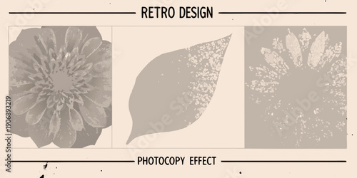 Retro floral arrangements with a photocopy effect and distressed textures