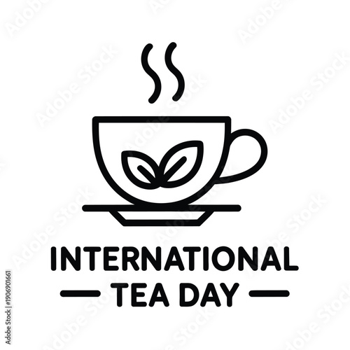 International Tea Day celebration with steaming tea cup and leaf  tea time