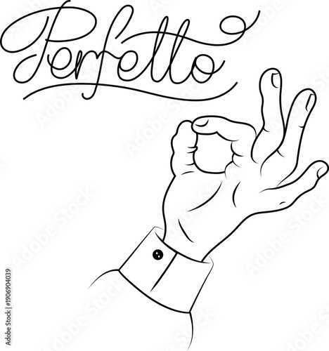 Italian hand gesture Perfetto. Okay sign for delicious food and quality.