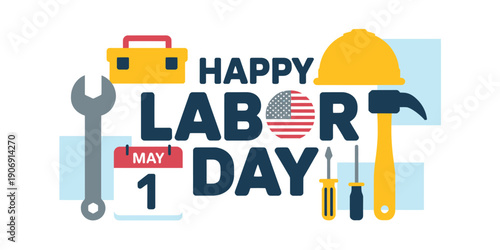 Happy Labor Day celebration with tools and calendar on white background