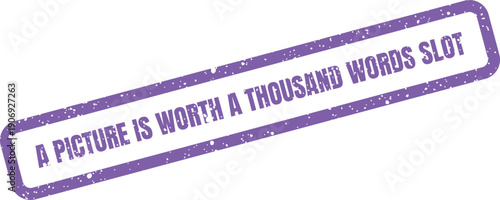 Authentic looking rubber stamp with communication phrase concluding with the specific term SLOT