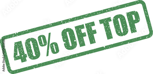 Classic rectangular stamp showing 40% OFF TOP, suggesting a premium discount for select products or services