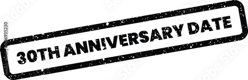 Distressed grunge rubber stamp illustration displaying 30th Anniversary Date text for commemorating specific historical events