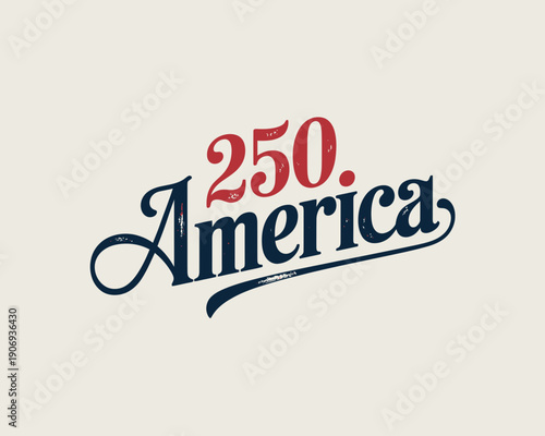Celebrating 250 years of america