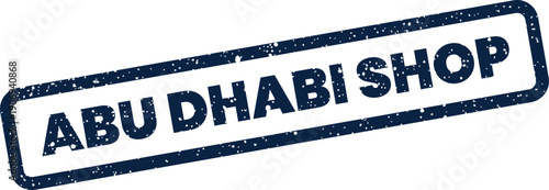 Distressed rectangular stamp graphic displaying ABU DHABI SHOP perfect for retail promotions or marketplace signage