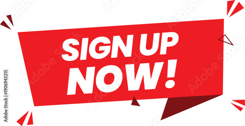 A red banner with white text that reads Sign Up Now on a white background
