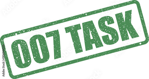 Distressed rubber stamp displaying the digits 007 and the word TASK within a textured rectangular outline