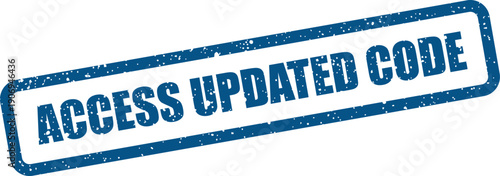 Distressed rubber stamp indicating that access code has been updated for security entry