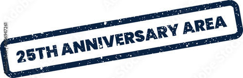 Distressed stamp design celebrating a 25th anniversary event or designated special commemorative area