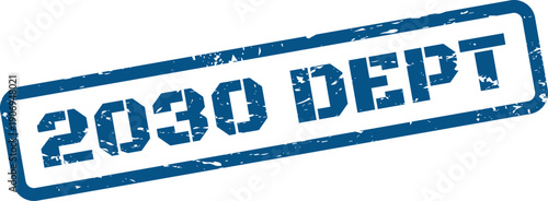 Distressed stamp impression showing 2030 DEPT text, representing a future organizational department or business unit