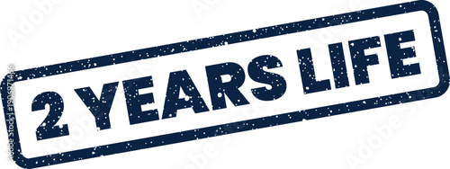 Grunge style rectangular stamp featuring 2 YEARS LIFE message, suitable for product lifespan or personal journey concepts