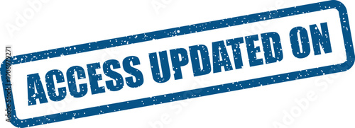 Grungy blue rectangular stamp with bold text indicating a status update for information access