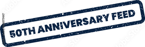 Grungy commemorative stamp with fifty years anniversary feed text perfect for news updates or social media graphics