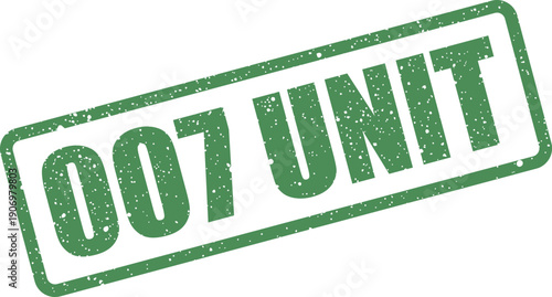 Grungy office stamp featuring the alphanumeric combination 007 UNIT with a visible ink splatter effect