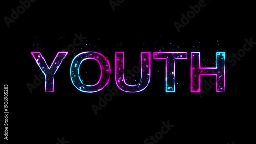 Youth, modern animated text neon wlowing on black background