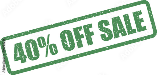 Grungy rectangular stamp impression notifying customers about a forty percent markdown during an ongoing retail sale period