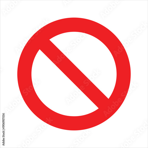 Minimal Prohibition No Symbol Circle Sign On White Background