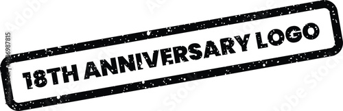 Grungy rubber stamp impression with 18th Anniversary Logo text, ideal for corporate branding or event identification