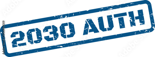 Grungy stamp impression with the text 2030 AUTH signifying authorization or authenticity for future documents