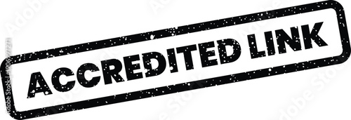 Official accredited link rubber stamp for validated online connections and trusted digital references