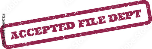 Official grunge textured stamp displaying ACCEPTED FILE DEPT for internal departmental approvals