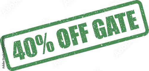 Promotional stamp showing 40 percent off gate message with distressed grunge texture effect for access passes