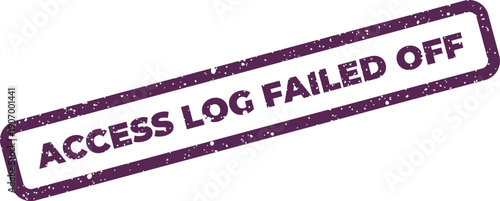 Rectangular rubber stamp impression showing Access Log Failed OFF text with gritty texture and diagonal orientation