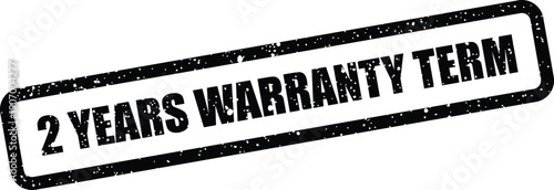 Stamped grunge effect rectangle showing a two year warranty term for contractual agreements and product lifespan