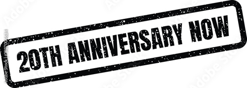 Textured 20th anniversary now stamp indicating an immediate celebration or current special event status