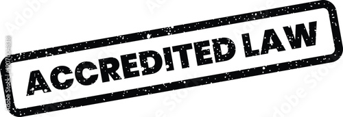 Textured accredited law rubber stamp mark for legal service validation and professional compliance