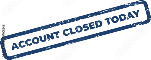 Textured rectangular stamp icon displaying account closed today for urgent business notifications and immediate status updates