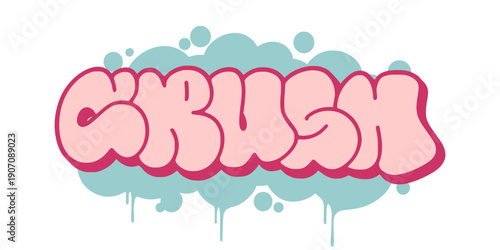 Crush graffiti throw up bubble letter design. Pink street art lettering with dripping paint effect for urban fashion and romantic streetwear. High quality vector.