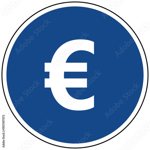 Euro Symbol Währung blaues rundes Schild Vektor Illustration für Finanzen Wirtschaft Europa Geldmarkt Bargeld Zahlung