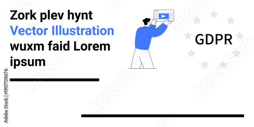 Person holding video screen, GDPR text with surrounding stars, bold text elements. Ideal for legal compliance, technology, privacy, data security, marketing, education and simple landing page