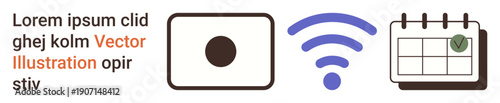 Technology, wireless communication, photography, time management, scheduling, connectivity. A camera icon, wireless signal and calendar display with a checkmark. Wireless communication
