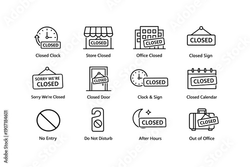Closed signs: clock, door, office, store, calendar, no entry, do not disturb