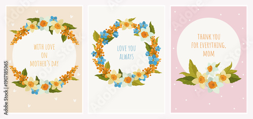 Set of three Mother's Day greeting cards with narcissus and mimosa floral wreaths and inspirational quotes