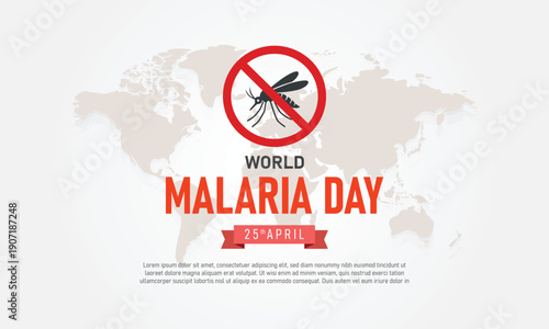 World malaria day banner with a red prohibited mosquito sign over a grey global map, raising awareness for malaria prevention and control on april 25