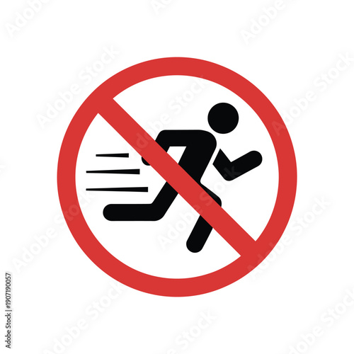 No running allowed a red prohibition sign with a running figure